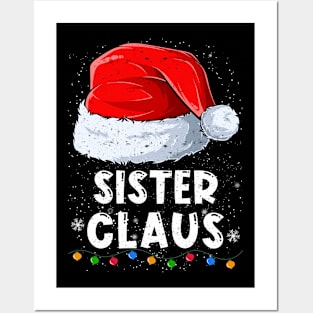 Sister Claus Christmas Santa Family Matching Pajama Posters and Art